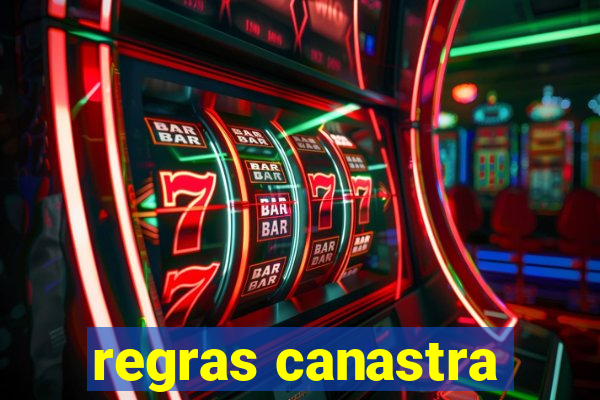 regras canastra